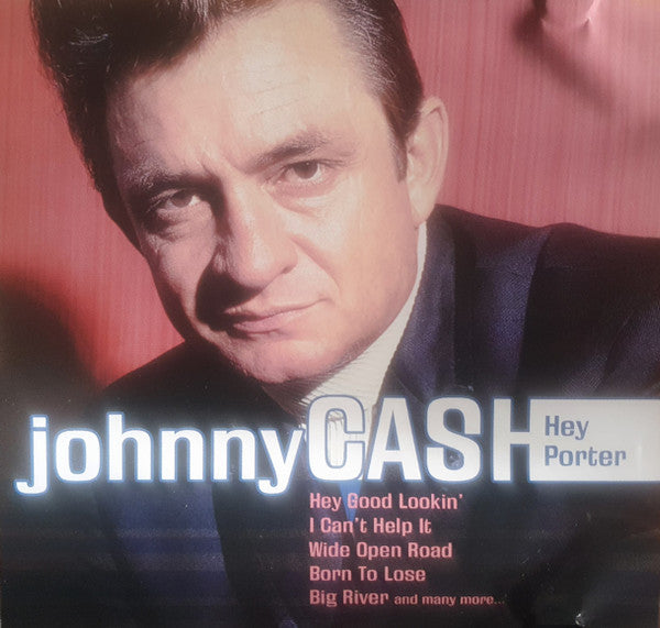 CASH, JOHNNY - HEY PORTER