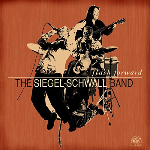SIEGEL-SCHWALL BAND - FLASH FORWARD