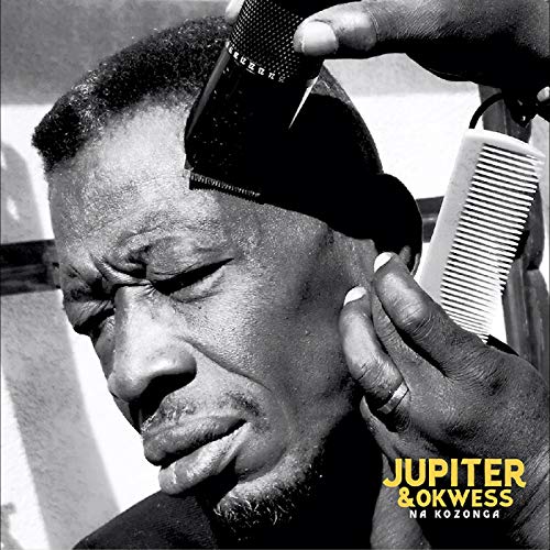 JUPITER & OKWESS - NA KOZONGA (VINYL)