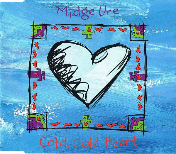 URE, MIDGE - COLD, COLD HEART (CDS)