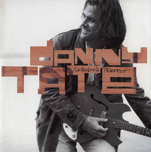 TATE, DANNY - NOBODY'S PERFECT
