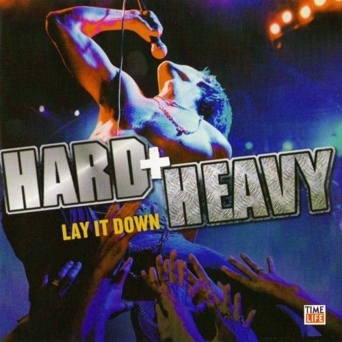 VARIOUS - HARD + HEAVY: LAY IT DOWN