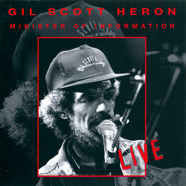 SCOTT-HERON, GIL - MINISTER OF INFORMATION-LIVE