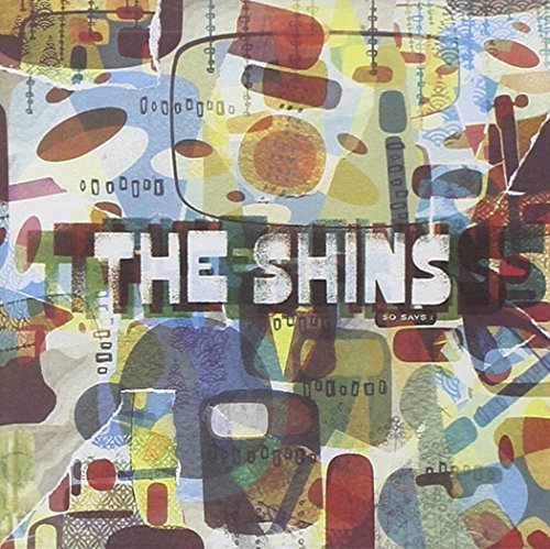 SHINS - SO SAYS I