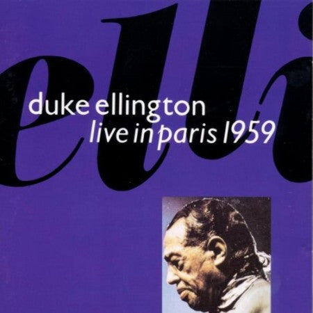ELLINGTON, DUKE - LIVE IN PARIS 1959
