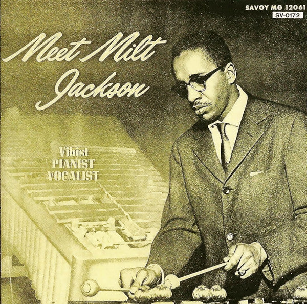 JACKSON, MILT - MEET MILT JACKSON