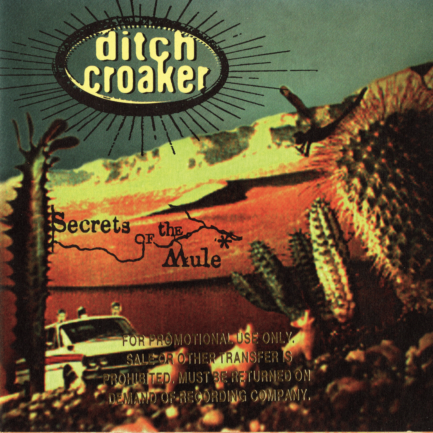 DITCH CROAKER - SECRETS OF THE MULE