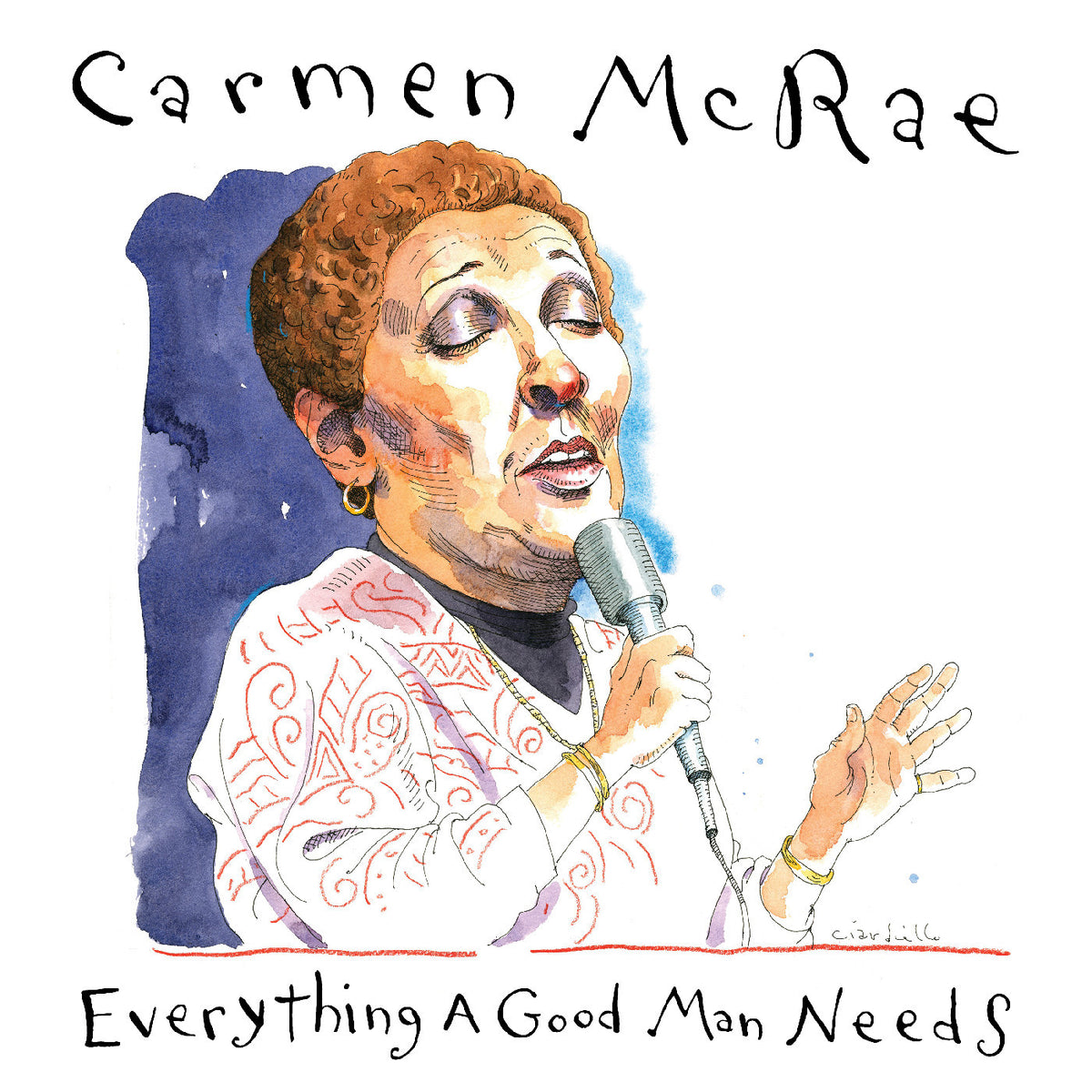 MCRAE, CARMEN - EVERYTHING A GOOD MAN NEEDS