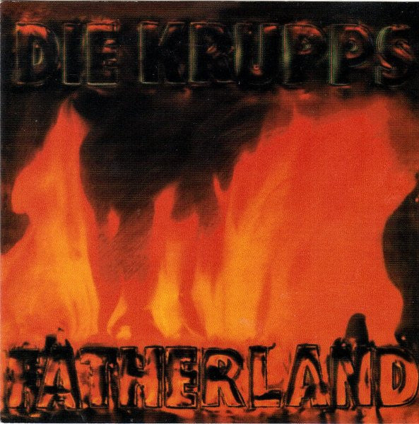 DIE KRUPPS - FATHERLAND
