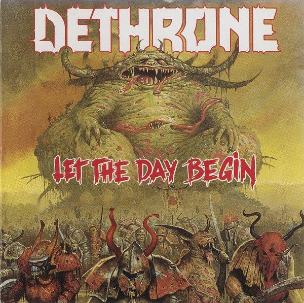 DETHRONE - LET THE DAY BEGIN