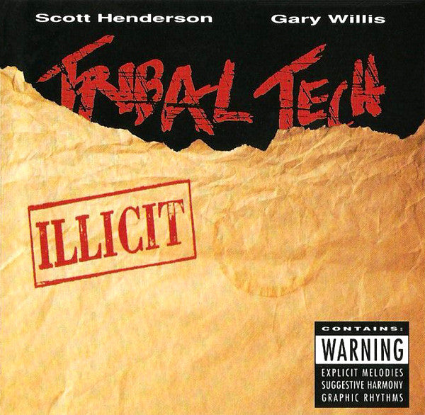 TRIBAL TECH - ILLICIT