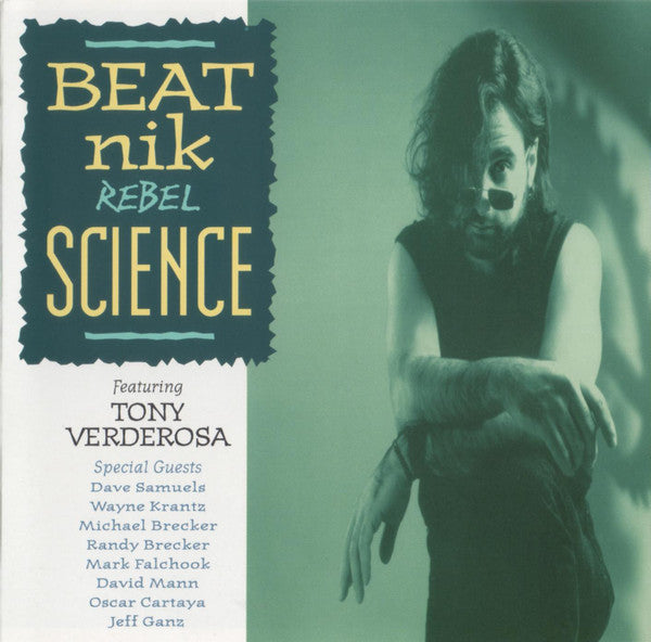 VERDEROSA, TONY - BEATNIK REBEL SCIENCE
