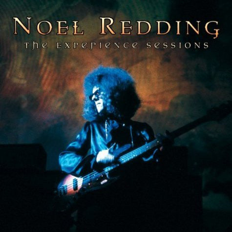 REDDING, NOEL - EXPERIENCE SESSIONS