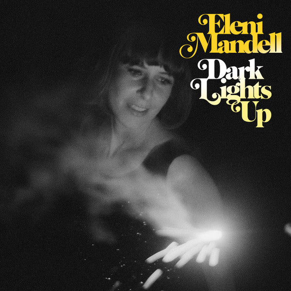 MANDELL, ELENI - DARK LIGHTS UP