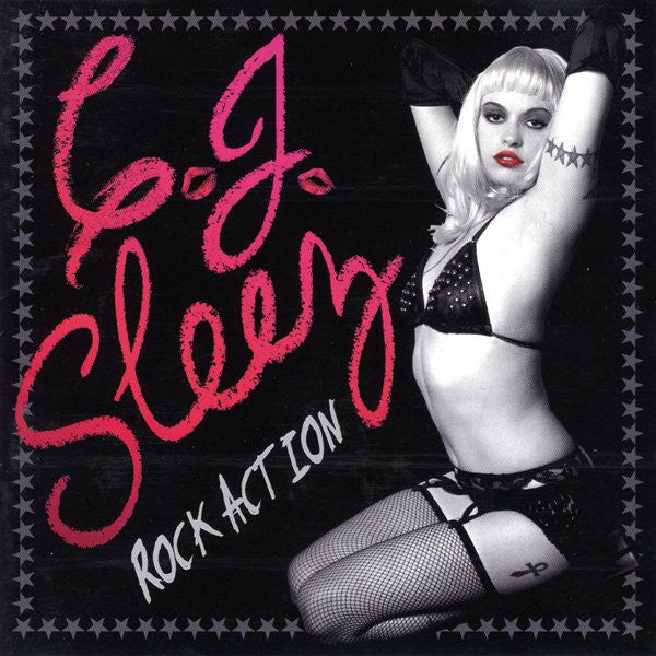 SLEEZ, C.J. - ROCK ACTION