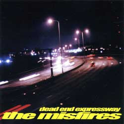 MISFIRES - DEAD END EXPRESSWAY