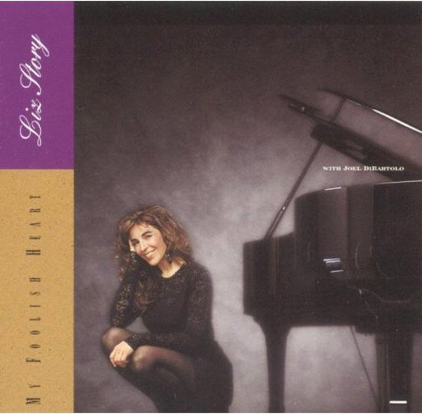 STORY, LIZ - MY FOOLISH HEART