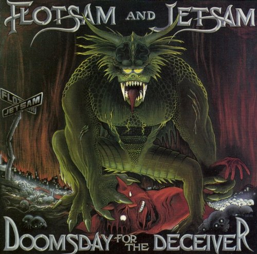 FLOTSAM & JETSAM - DOOMSDAY FOR DECEIVER