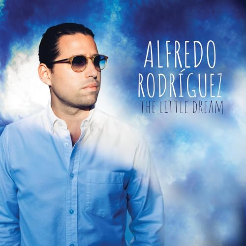 ALFREDO RODRIGUEZ - THE LITTLE DREAM (CD)