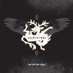 U.S. CHRISTMAS - EAT THE LOW DOGS