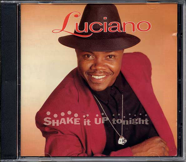 LUCIANO - SHAKE IT UP TONIGHT