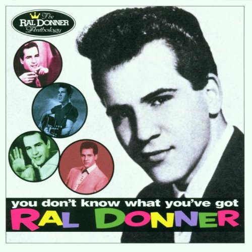 DONNER, RAL - YOU DON'T KNOW WHAT YOU'VE...