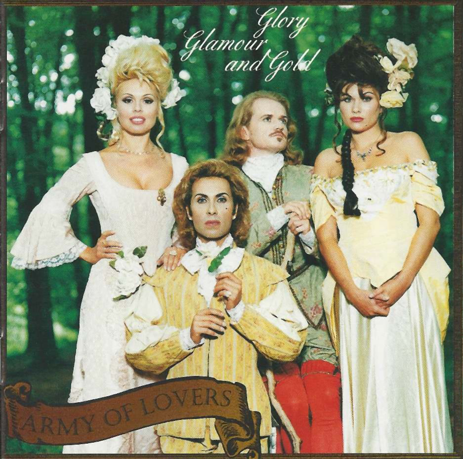 ARMY OF LOVERS - GLORY, GLAMOUR & GOLD