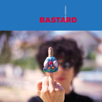 NEWMAN, COLIN - BASTARD