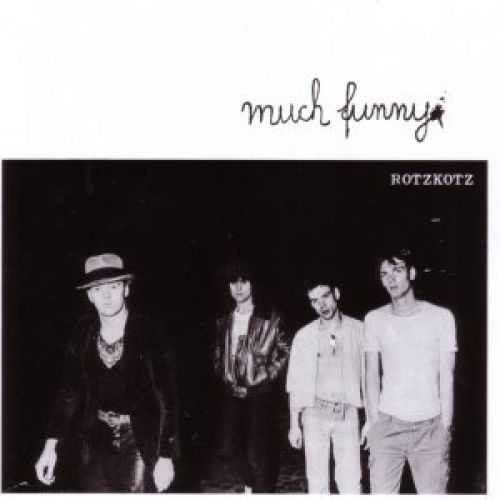 ROTZKOTZ - MUCH FUNNY