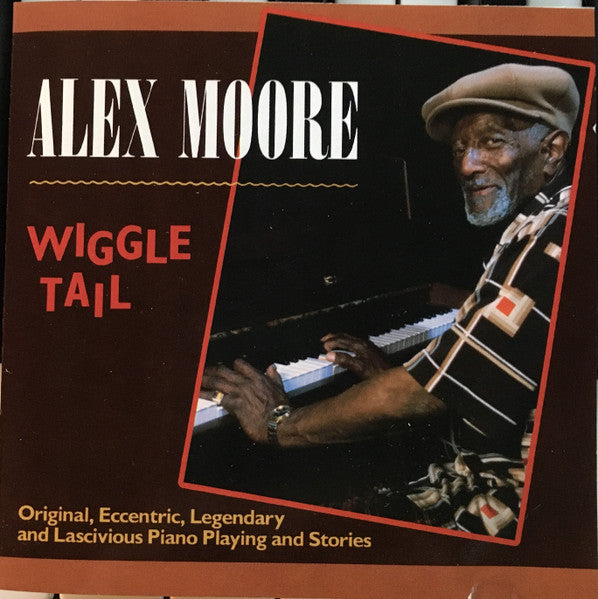 MOORE, ALEX - WIGGLE TAIL
