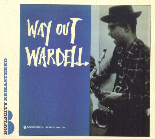 GRAY, WARDELL - WAY OUT WARDELL