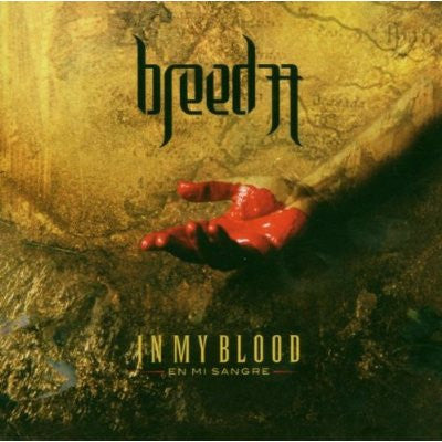 BREED 77 - IN MY BLOOD