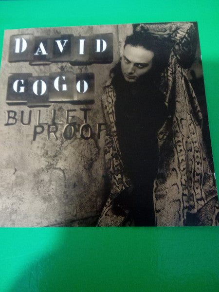 GOGO, DAVID - BULLET PROOF