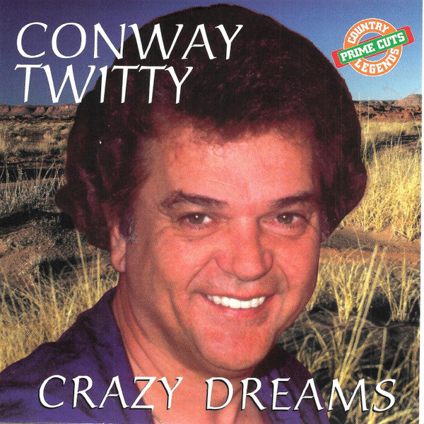 TWITTY, CONWAY - CRAZY DREAMS (ST CLAIR)