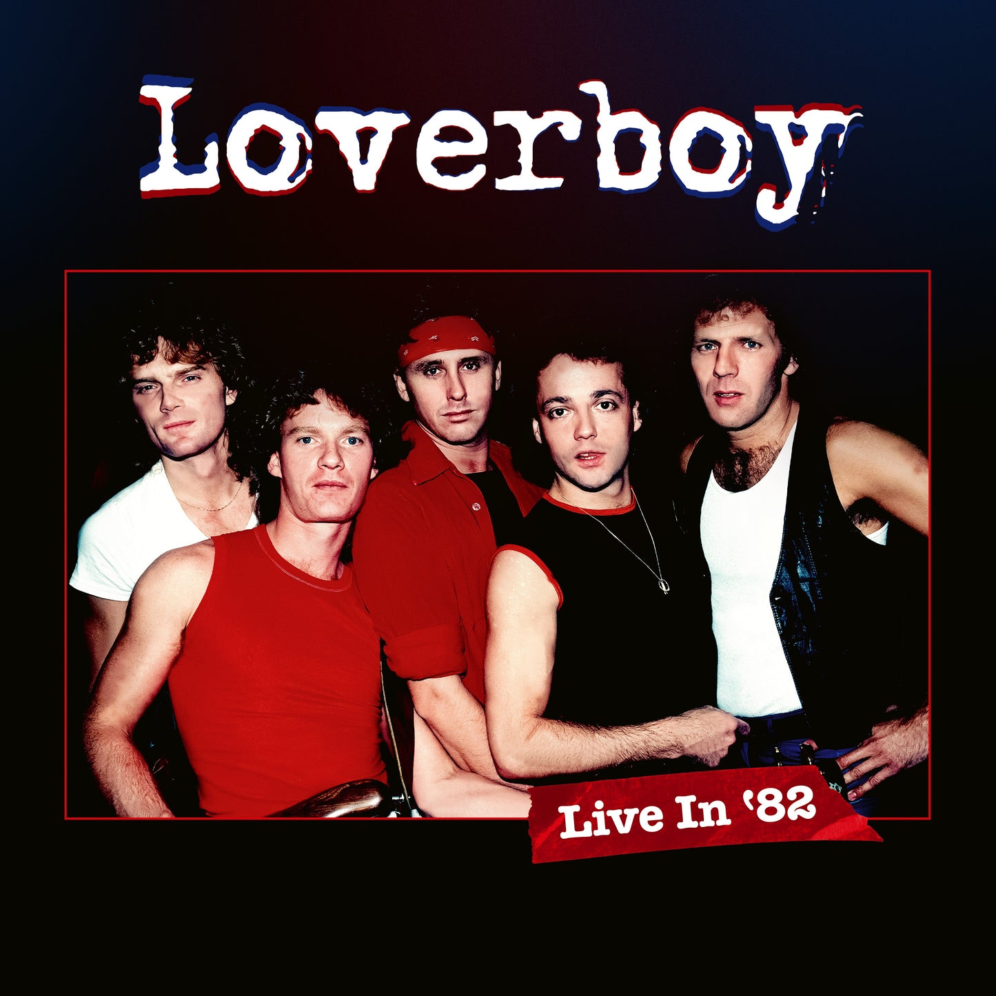 LOVERBOY - LIVE IN '82 (CD/BLU)(LTD)