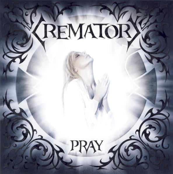 CREMATORY - PRAY