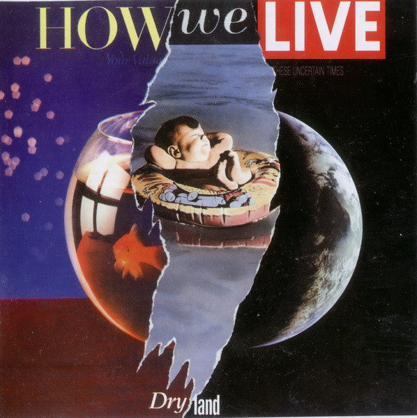 HOW WE LIVE (MARILLION) - DRY LAND