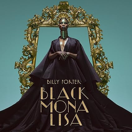 PORTER, BILLY - BLACK MONA LISA