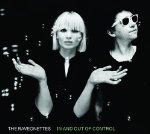 RAVEONETTES - IN & OUT OF CONTROL