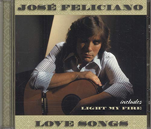 FELICIANO, JOSE - LOVE SONGS