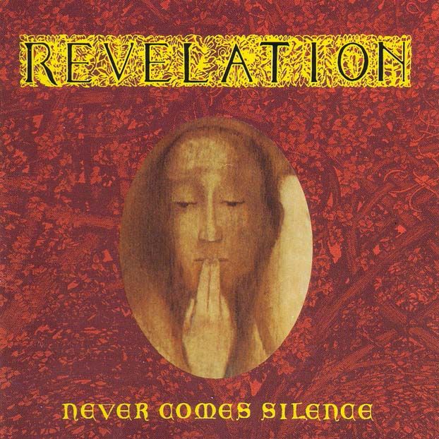 REVELATION - NEVER COMES SILENCE