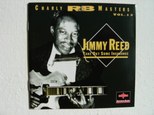 REED, JIMMY - TAKE OUT SOME INSURANCE