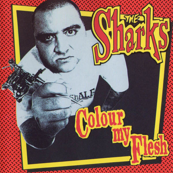 SHARKS - COLOUR MY FLESH