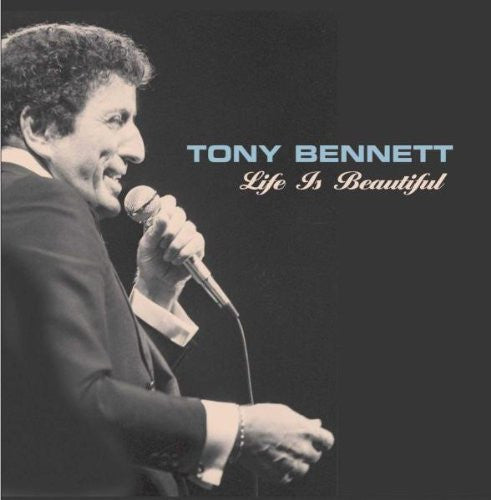 BENNETT, TONY - LIFE IS BEAUTIFUL