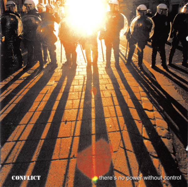 CONFLICT - THERE'S NO POWER WITHOUT CONTROL