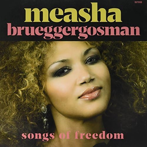 MEASHA BRUEGGERGOSMAN - SONGS OF FREEDOM (VINYL)