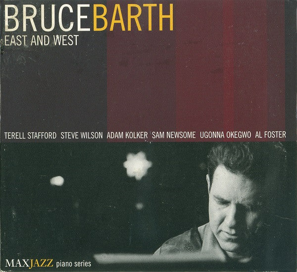 BARTH, BRUCE - EAST & WEST