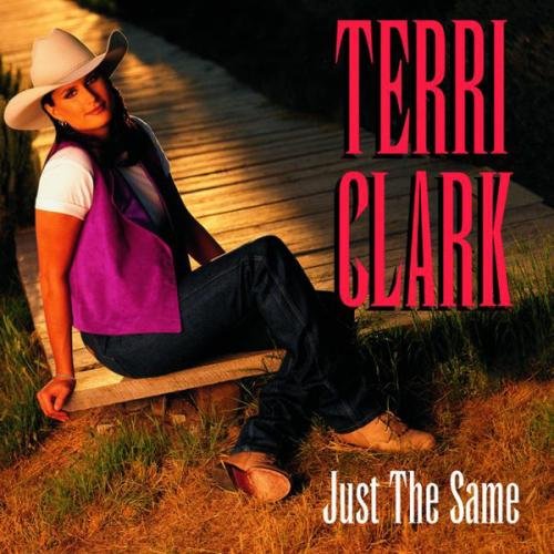 CLARK, TERRI - JUST THE SAME