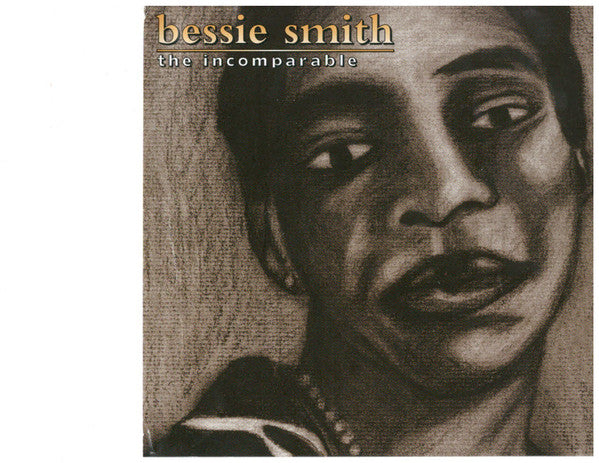 SMITH, BESSIE - INCOMPARABLE