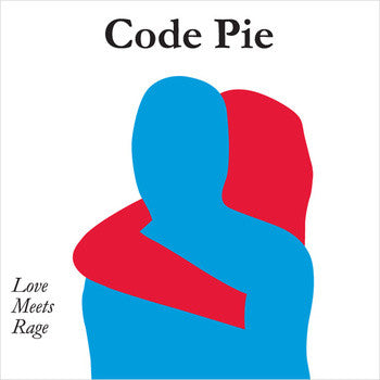 CODE PIE - LOVE MEETS RAGE
